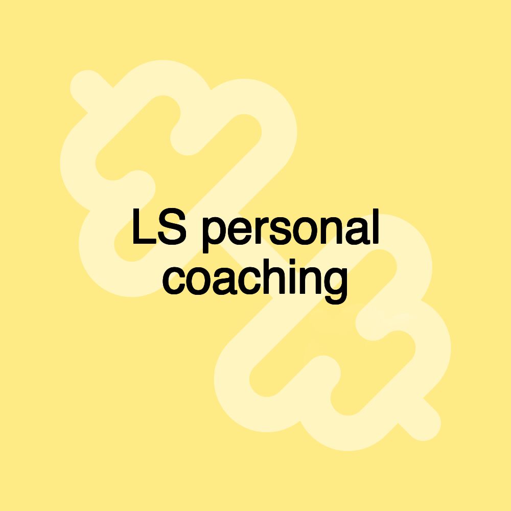 LS personal coaching