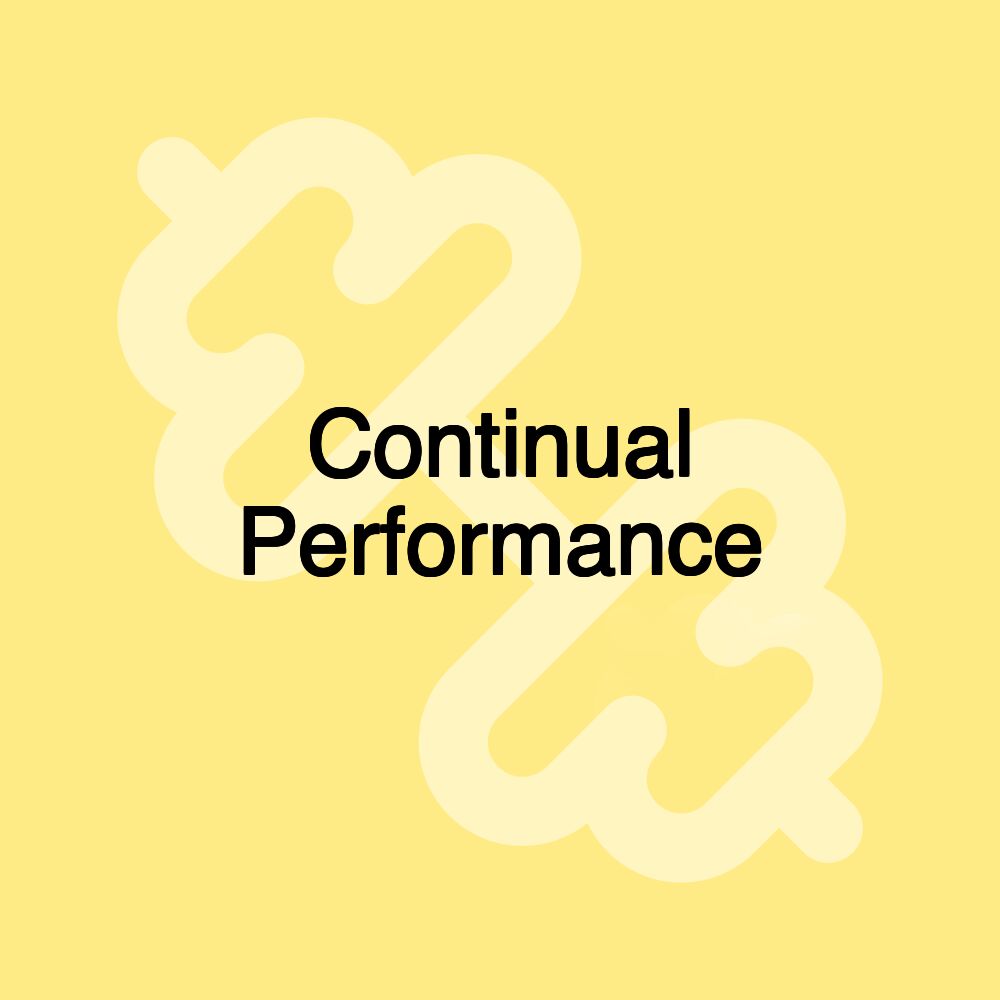 Continual Performance