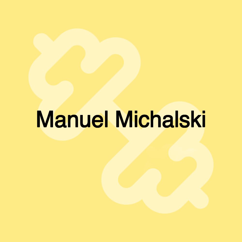 Manuel Michalski