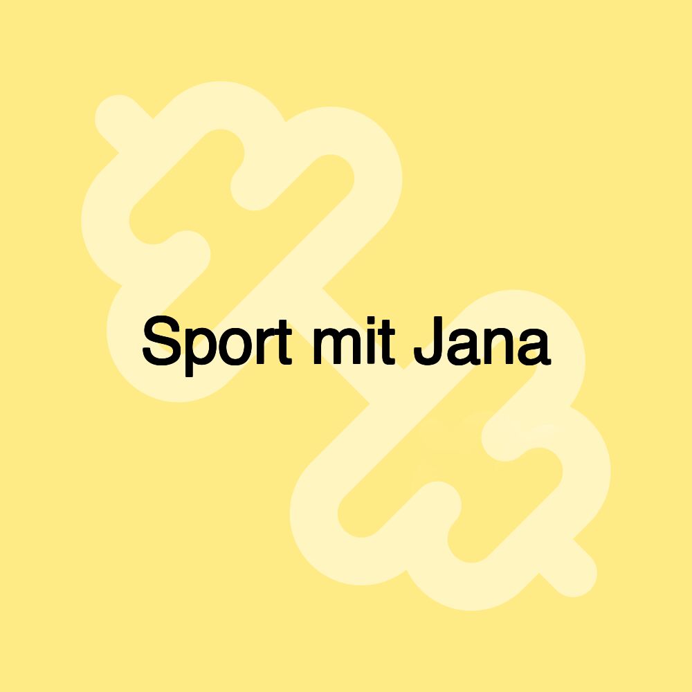 Sport mit Jana