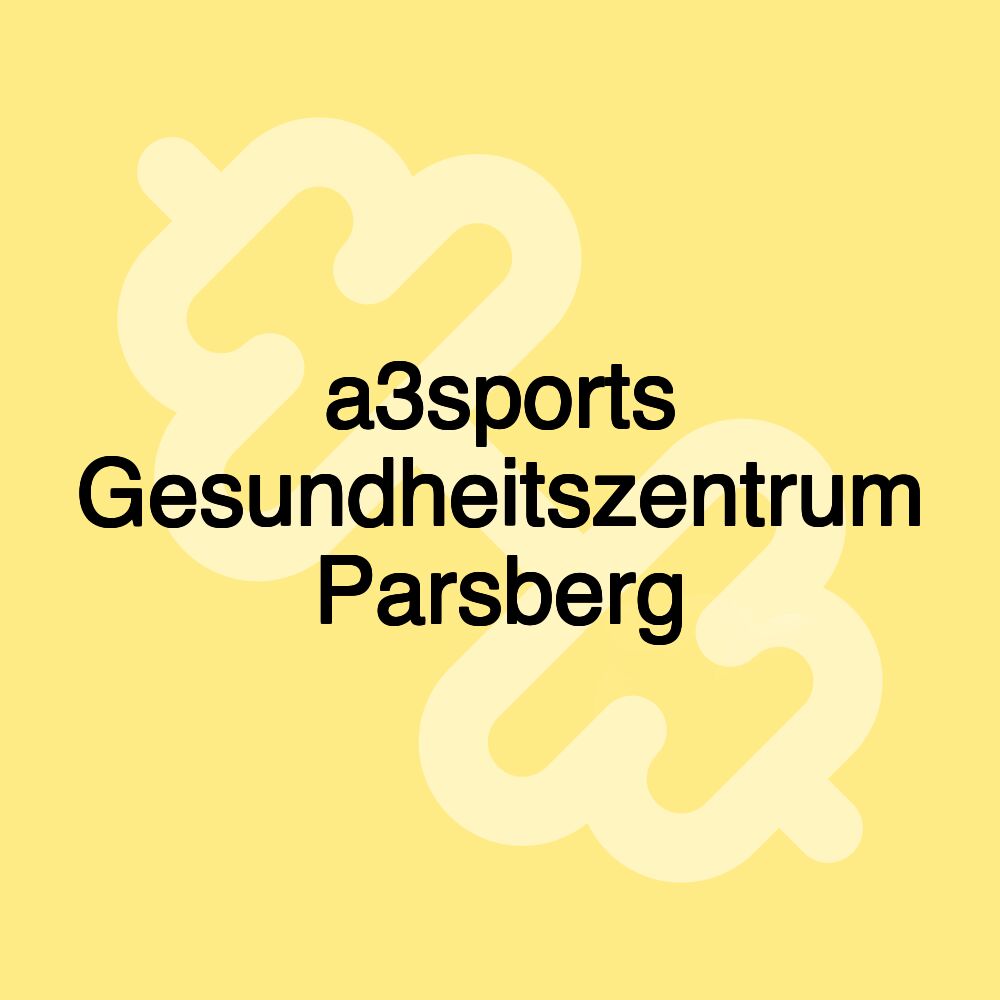 a3sports Gesundheitszentrum Parsberg