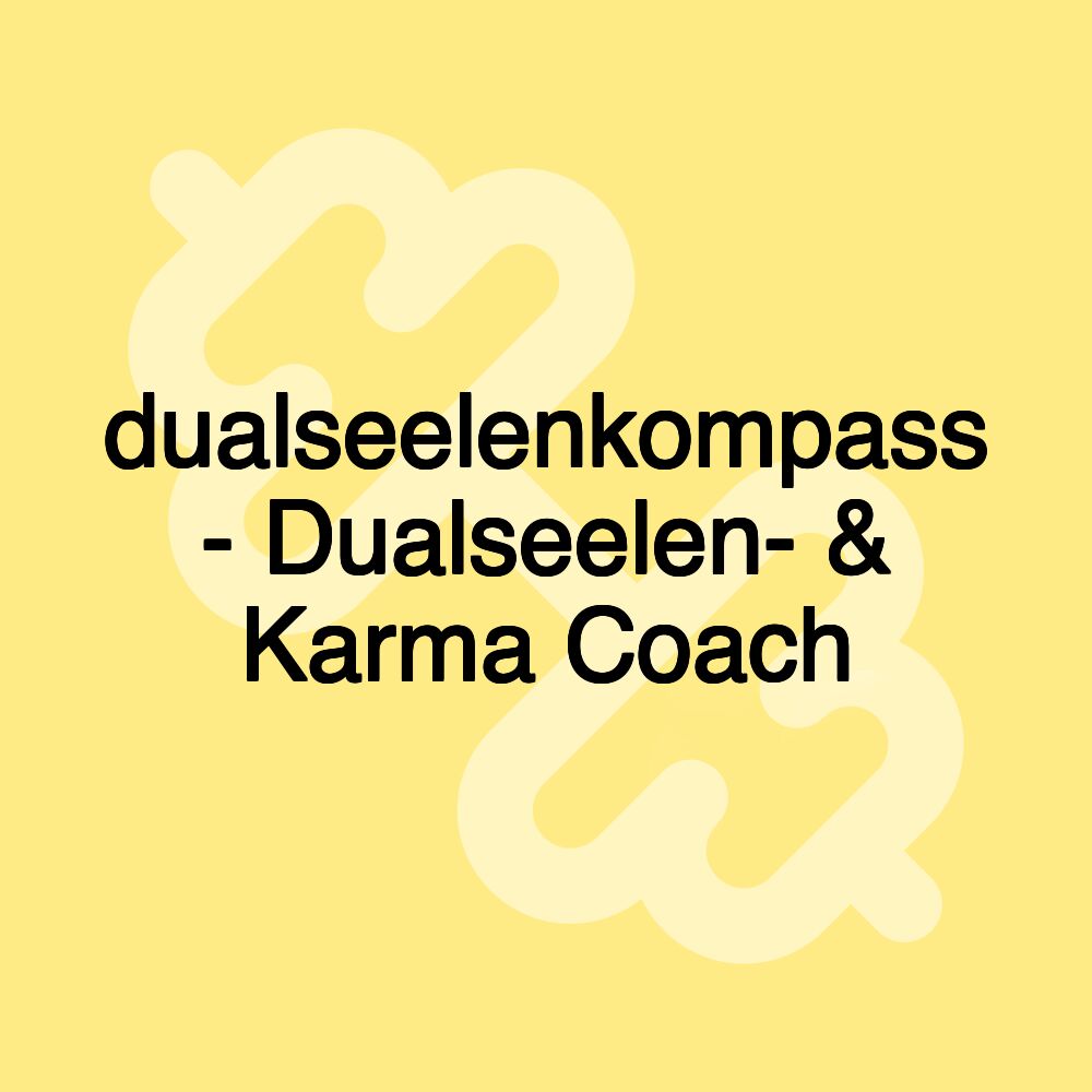 dualseelenkompass - Dualseelen- & Karma Coach