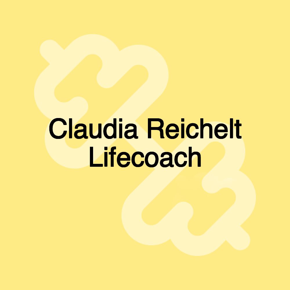 Claudia Reichelt Lifecoach