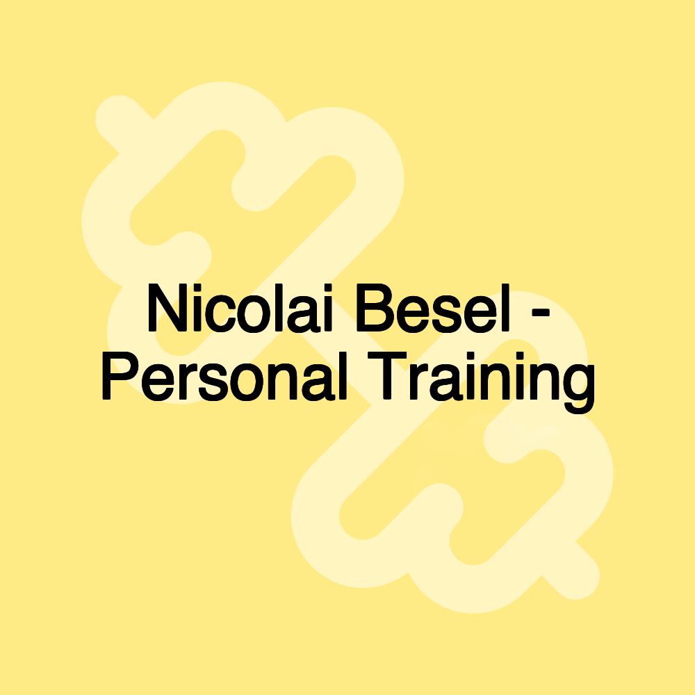 Nicolai Besel - Personal Training