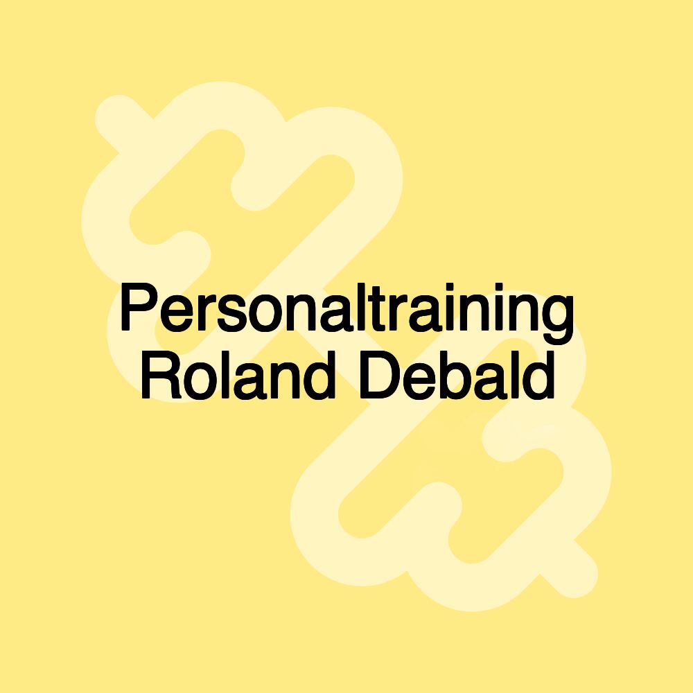 Personaltraining Roland Debald