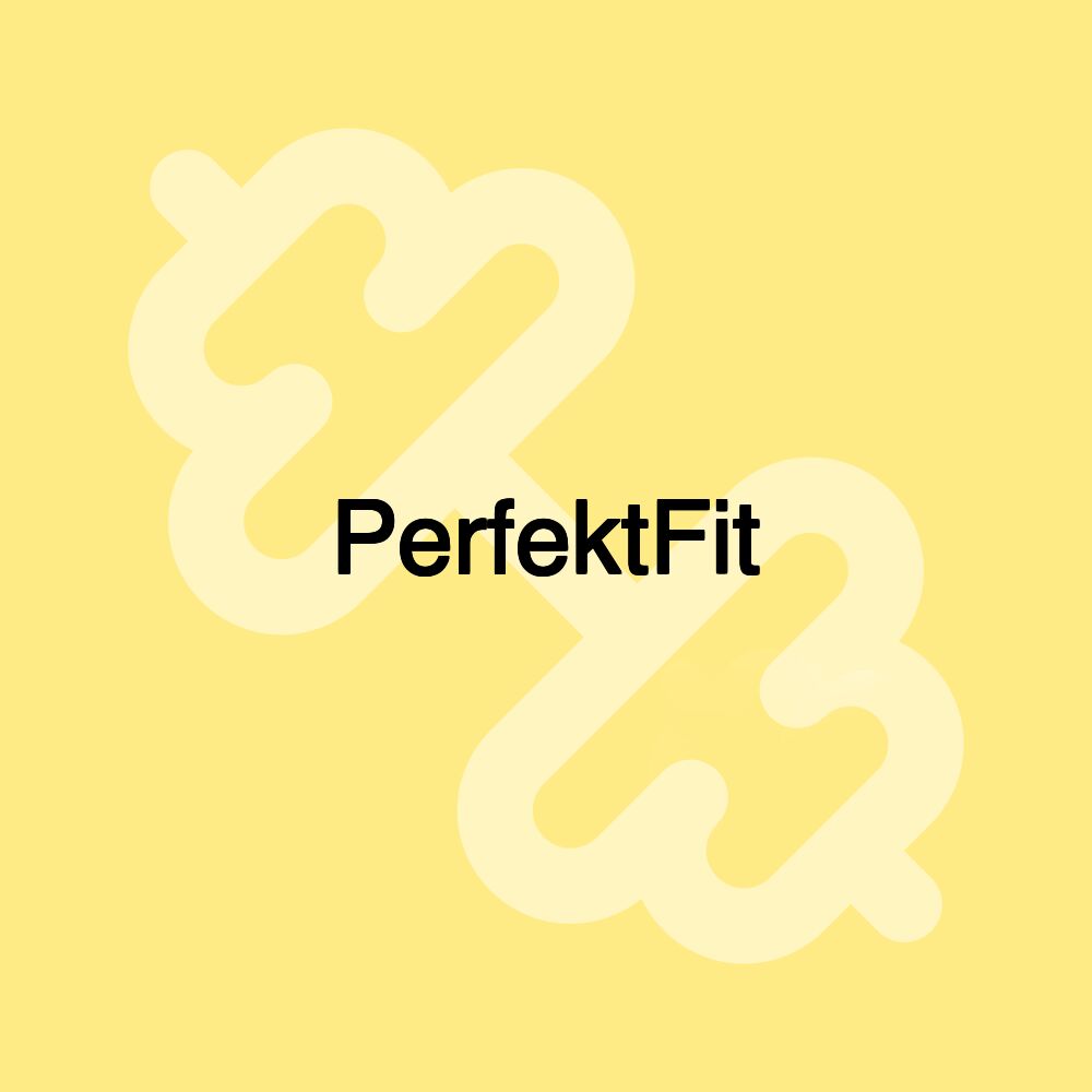 PerfektFit