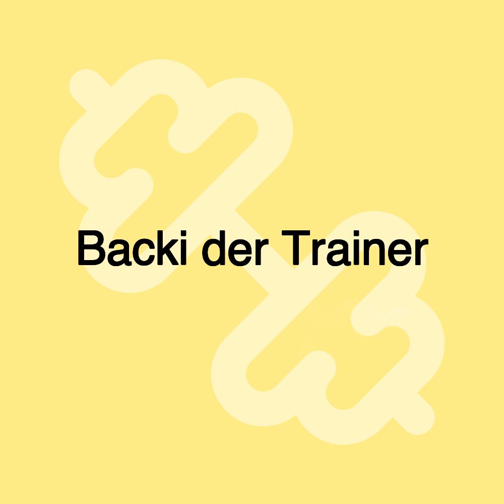 Backi der Trainer