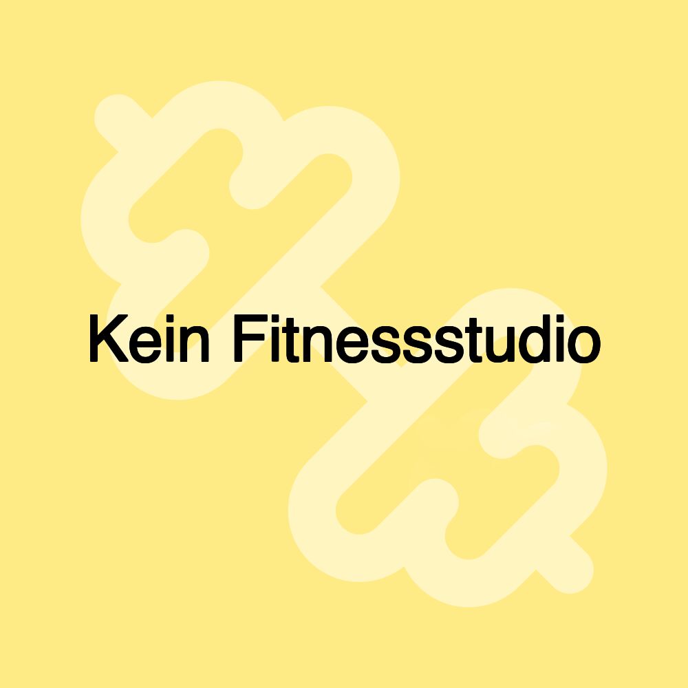 Kein Fitnessstudio