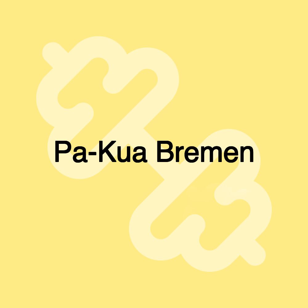 Pa-Kua Bremen