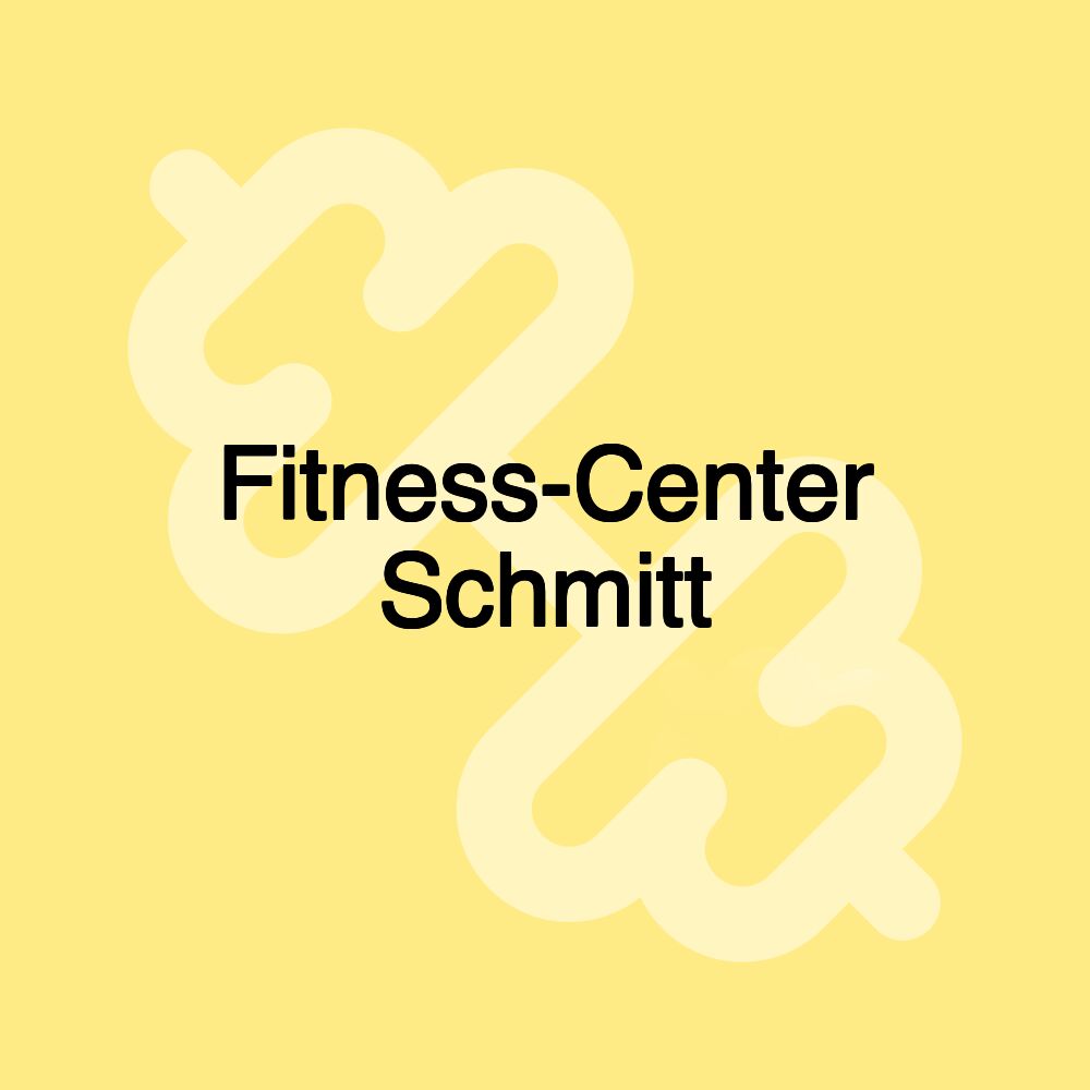 Fitness-Center Schmitt