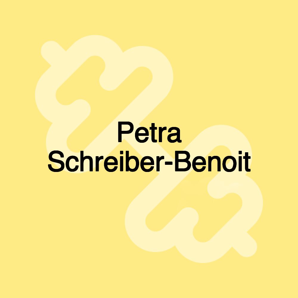 Petra Schreiber-Benoit