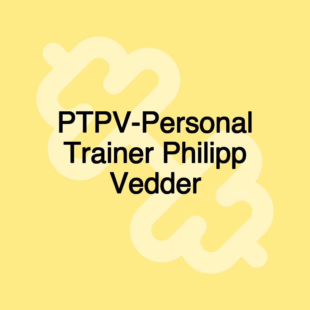 PTPV-Personal Trainer Philipp Vedder