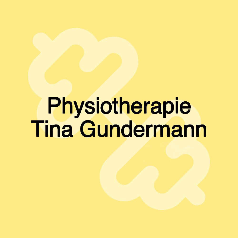 Physiotherapie Tina Gundermann