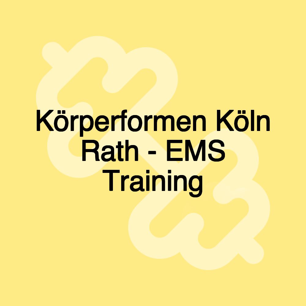 Körperformen Köln Rath - EMS Training