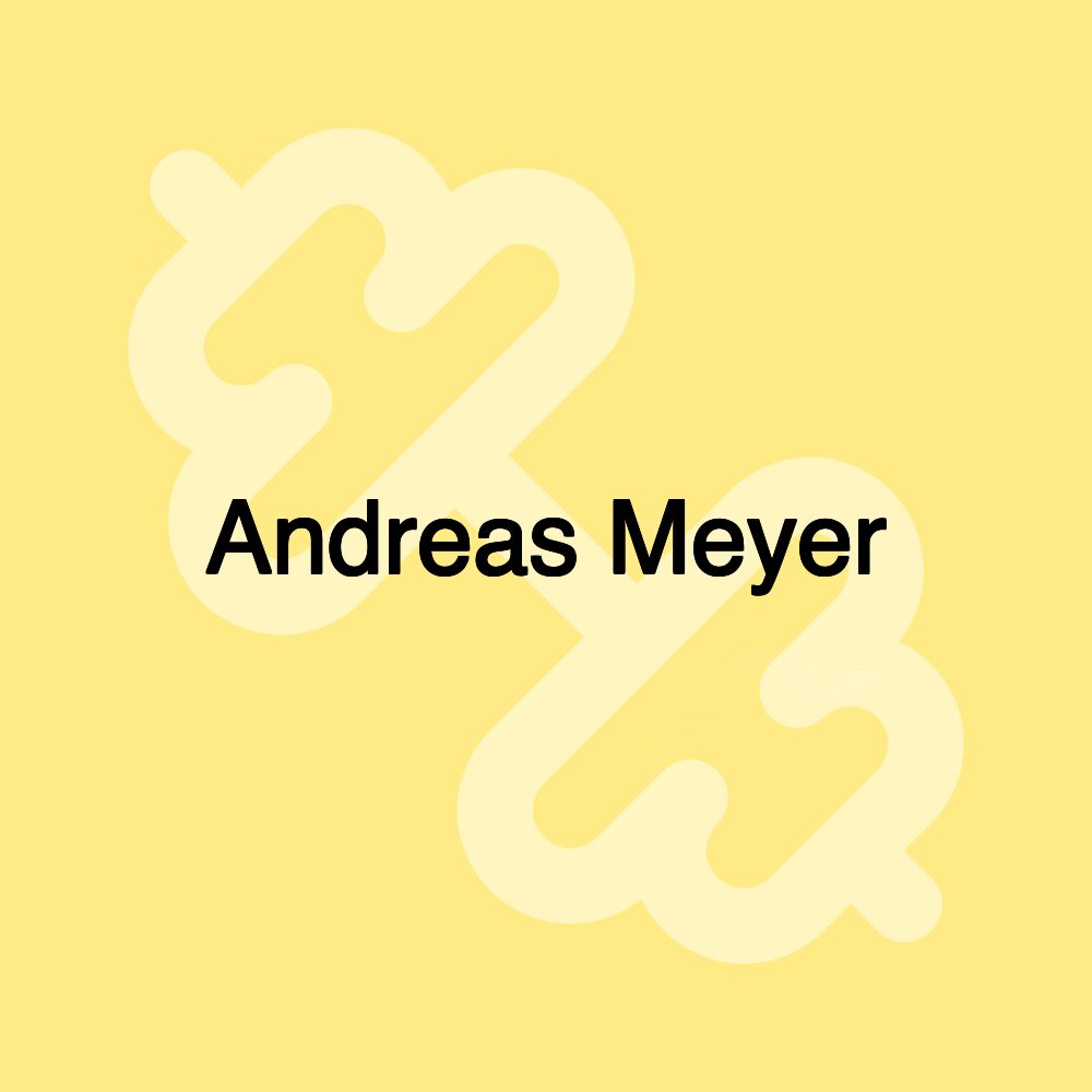 Andreas Meyer