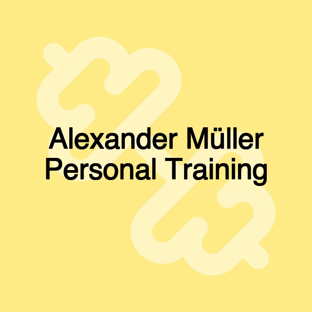 Alexander Müller Personal Training