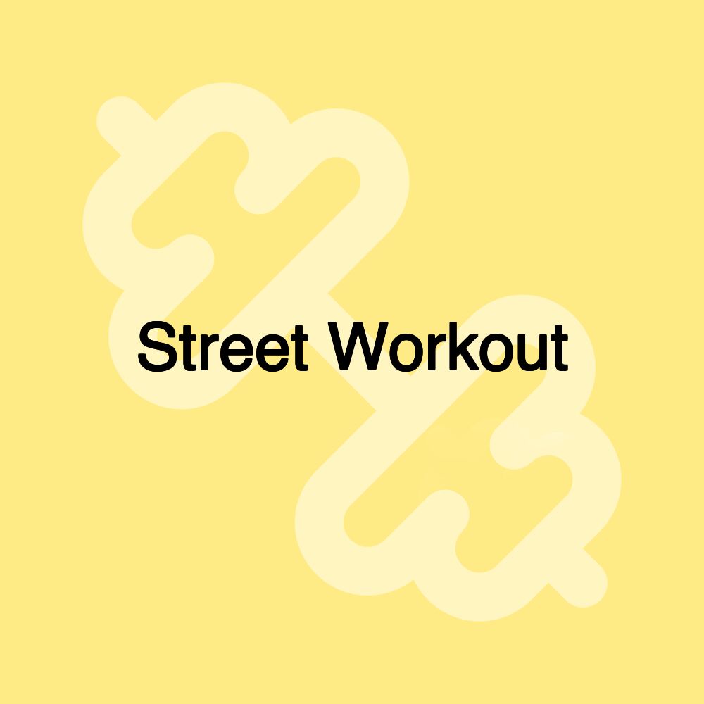 Street Workout