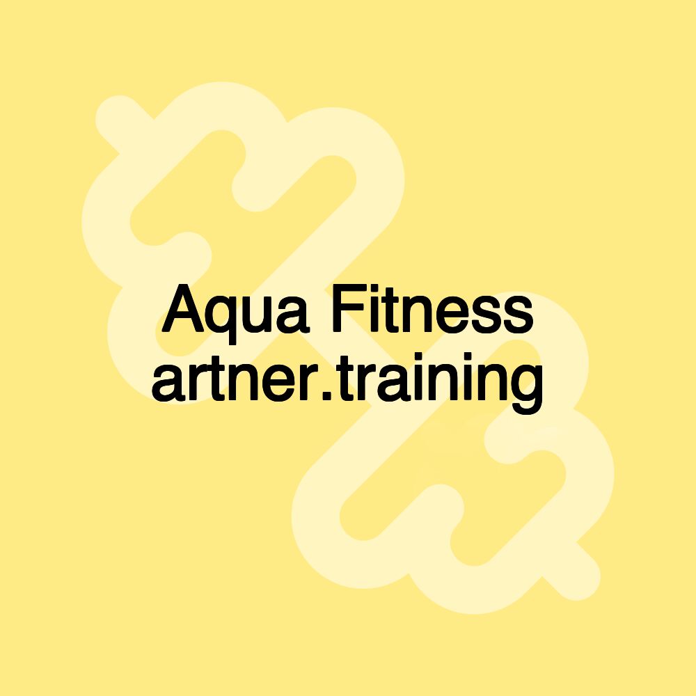 Aqua Fitness artner.training