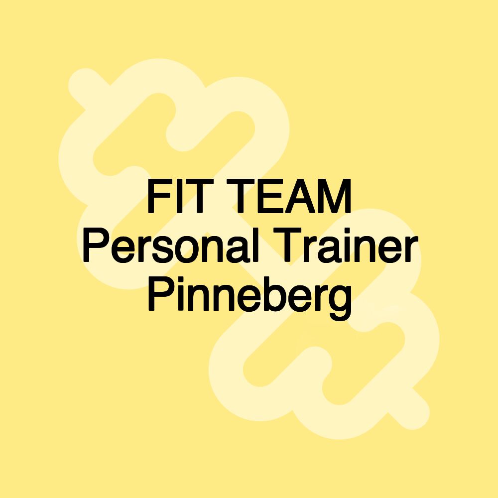 FIT TEAM Personal Trainer Pinneberg