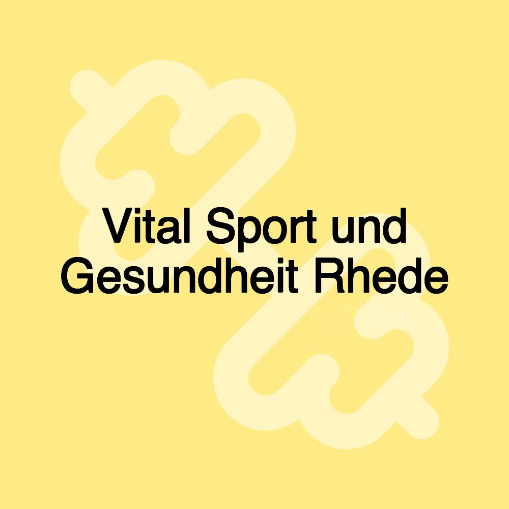 Vital Sport und Gesundheit Rhede