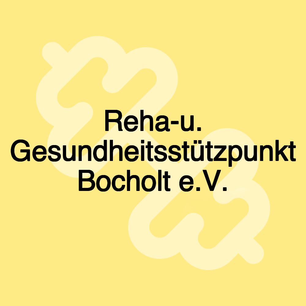 Reha-u. Gesundheitsstützpunkt Bocholt e.V.