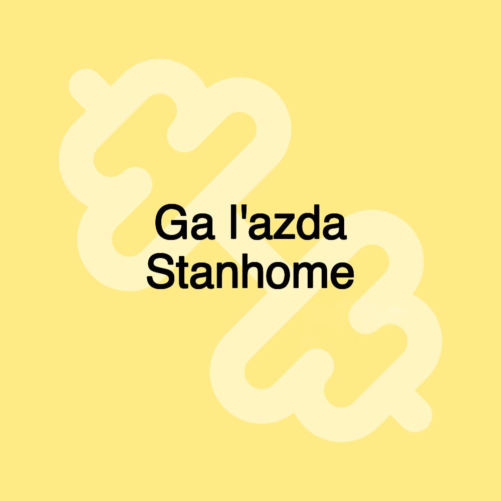 Ga l'azda Stanhome