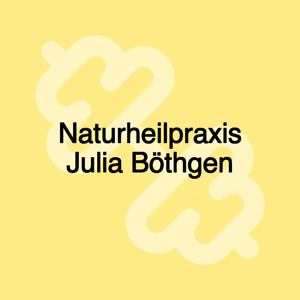 Naturheilpraxis Julia Böthgen