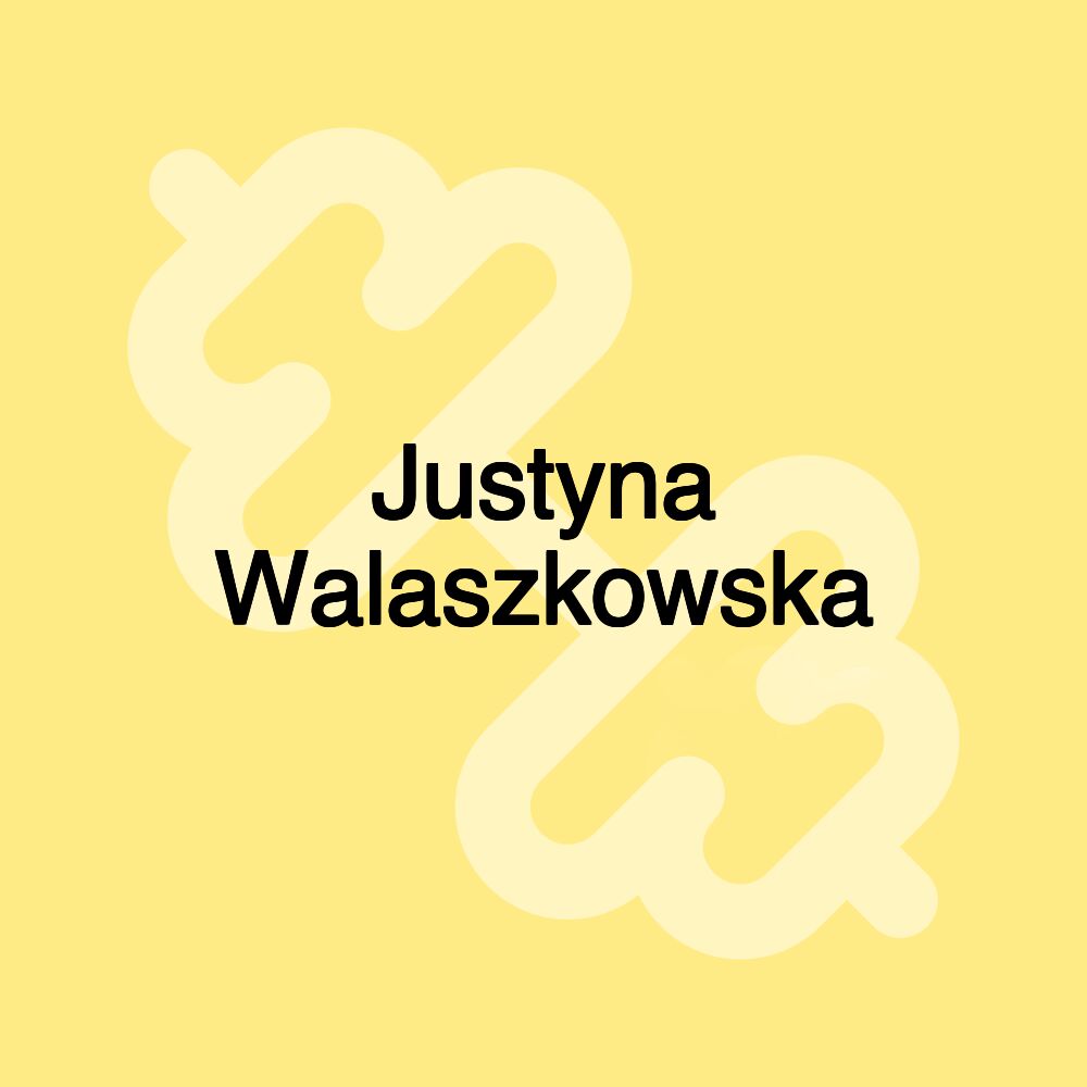 Justyna Walaszkowska