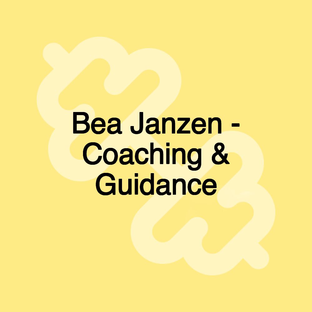 Bea Janzen - Coaching & Guidance