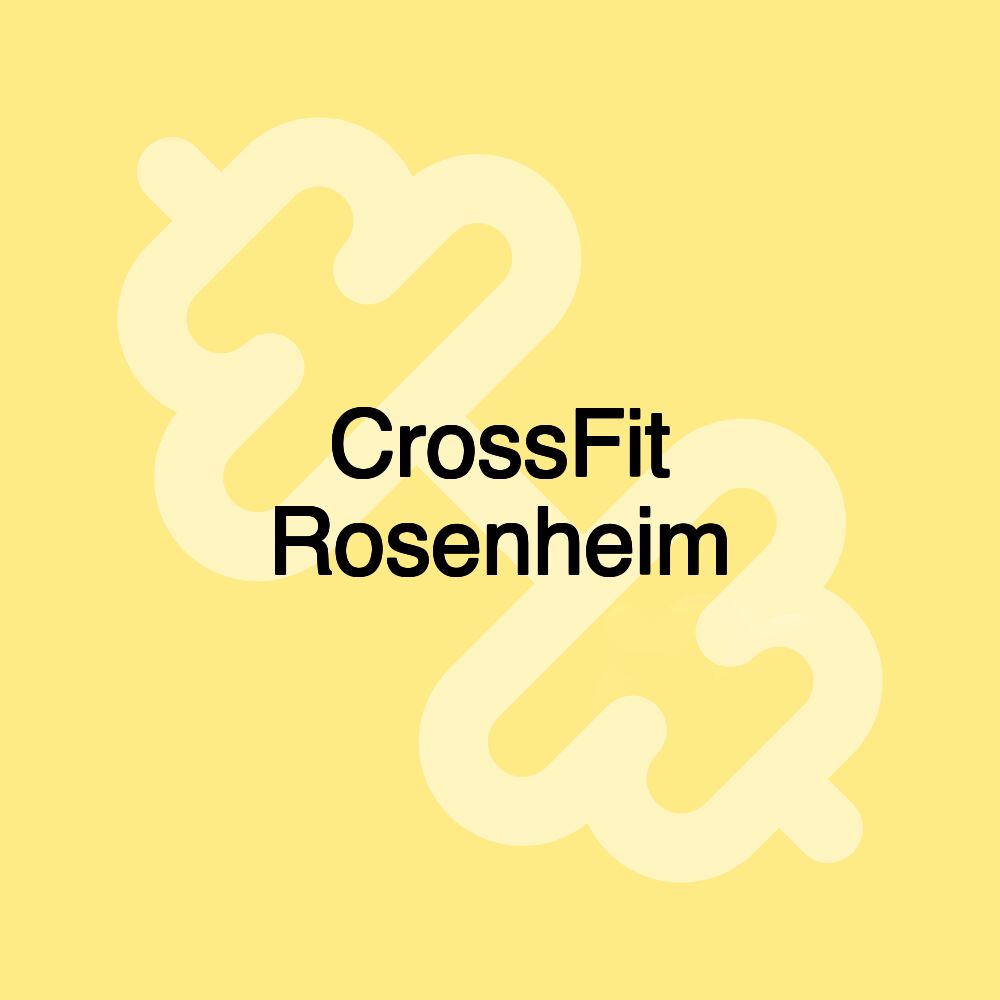 CrossFit Rosenheim