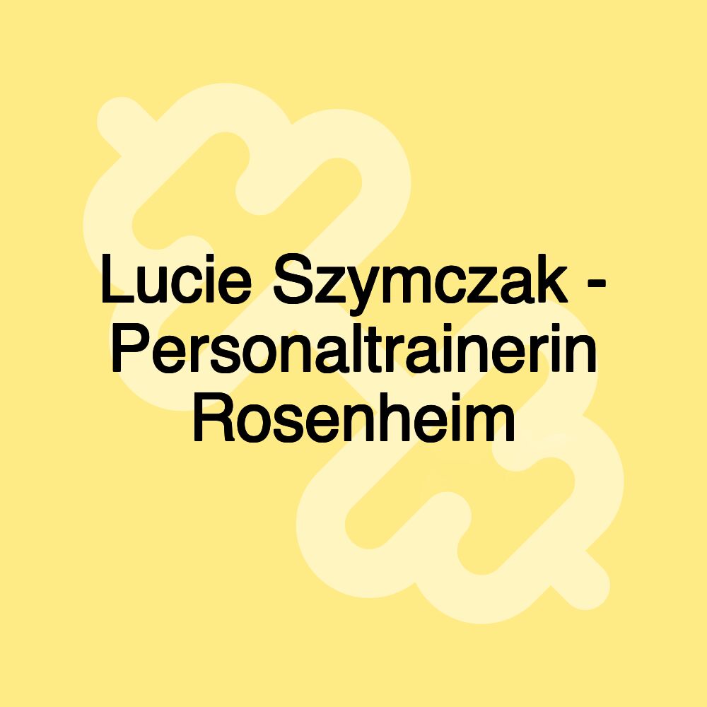 Lucie Szymczak - Personaltrainerin Rosenheim