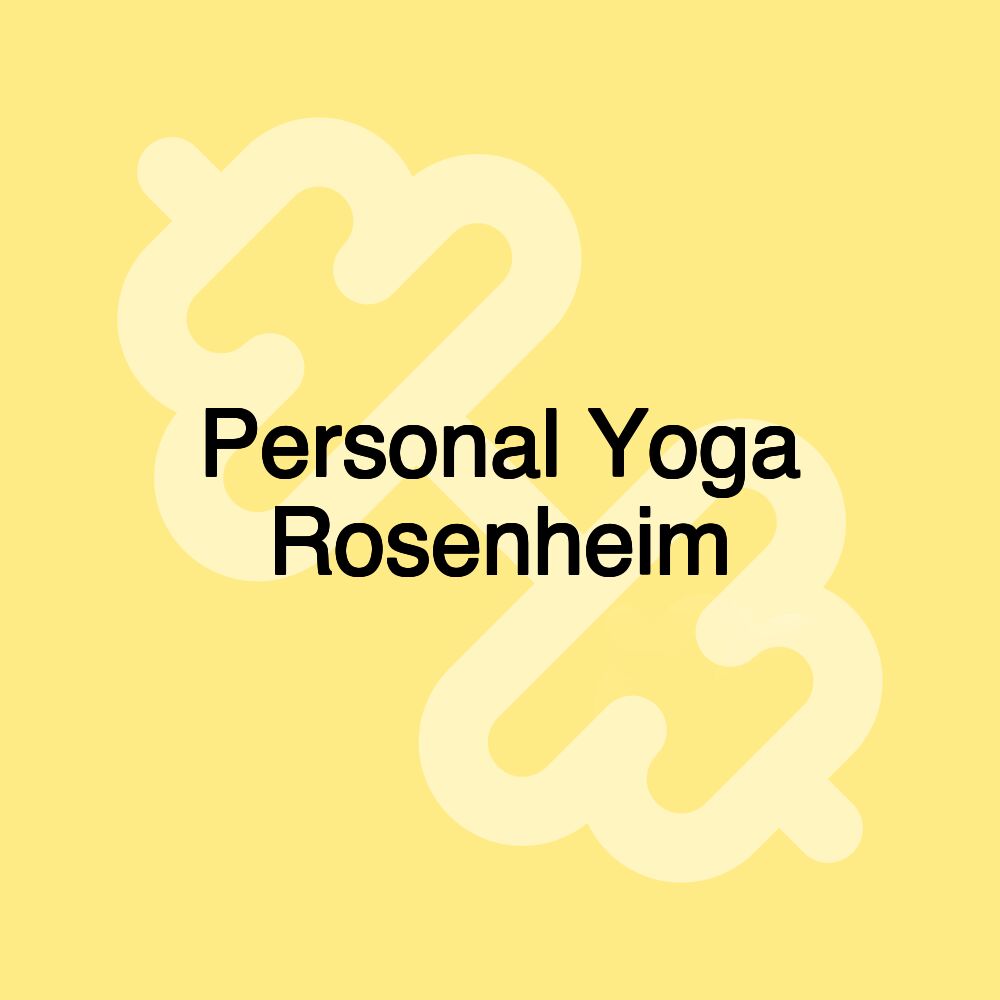 Personal Yoga Rosenheim