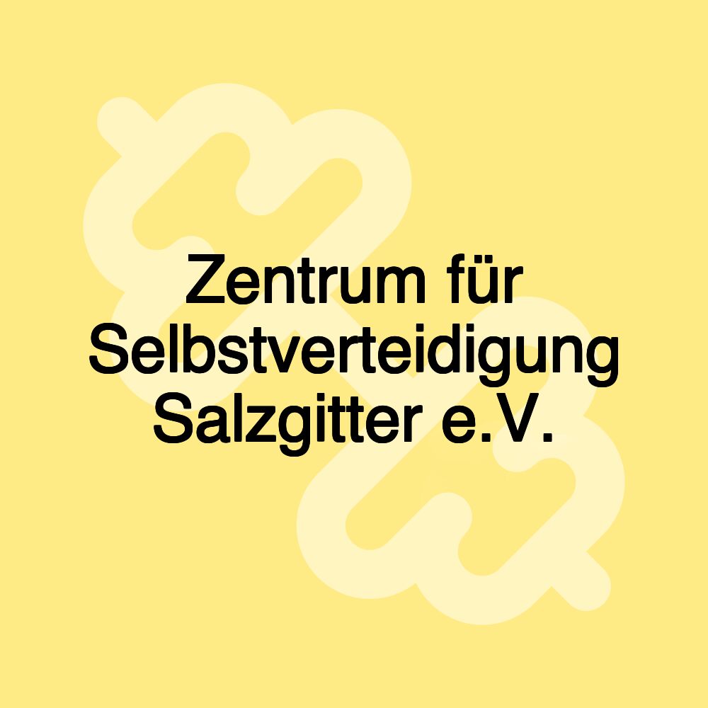 Zentrum für Selbstverteidigung Salzgitter e.V.