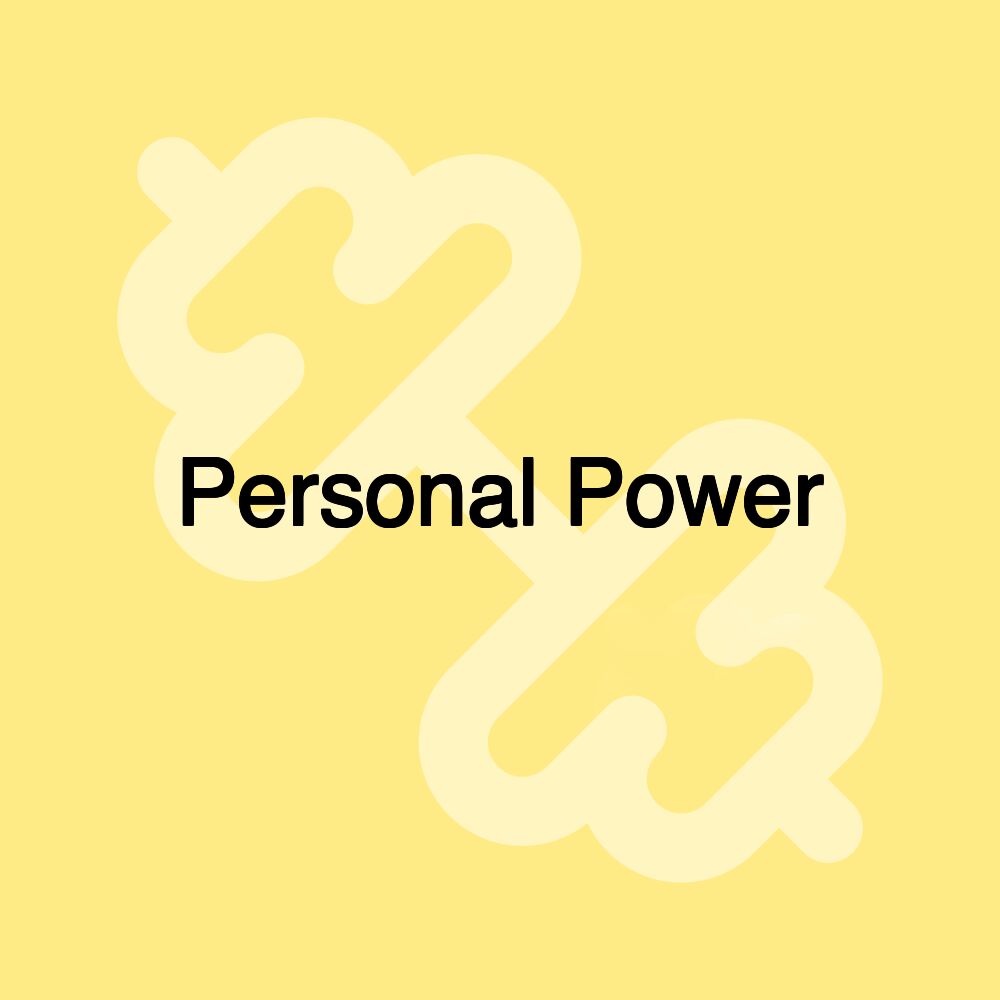 Personal Power