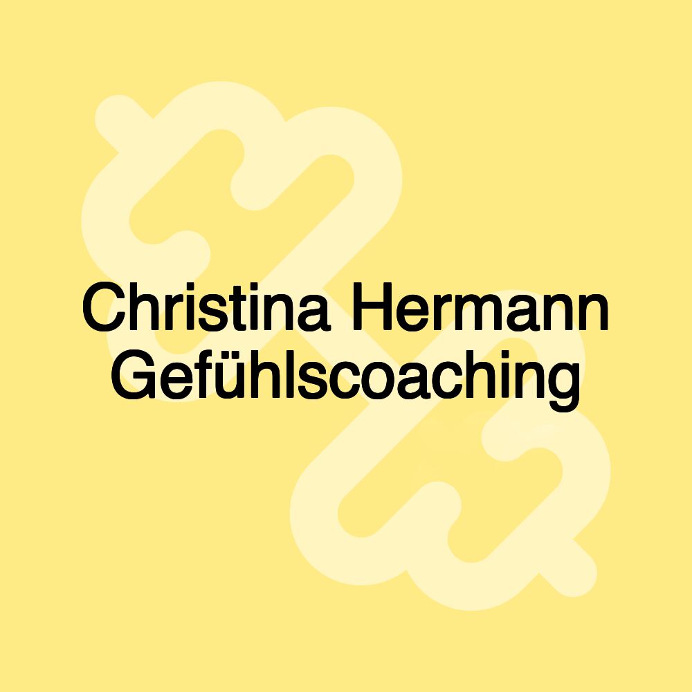 Christina Hermann Gefühlscoaching