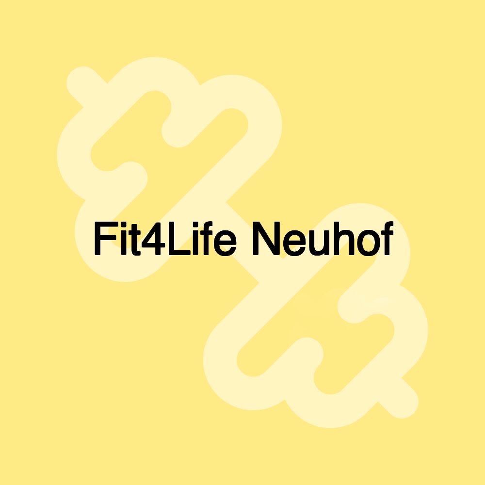 Fit4Life Neuhof