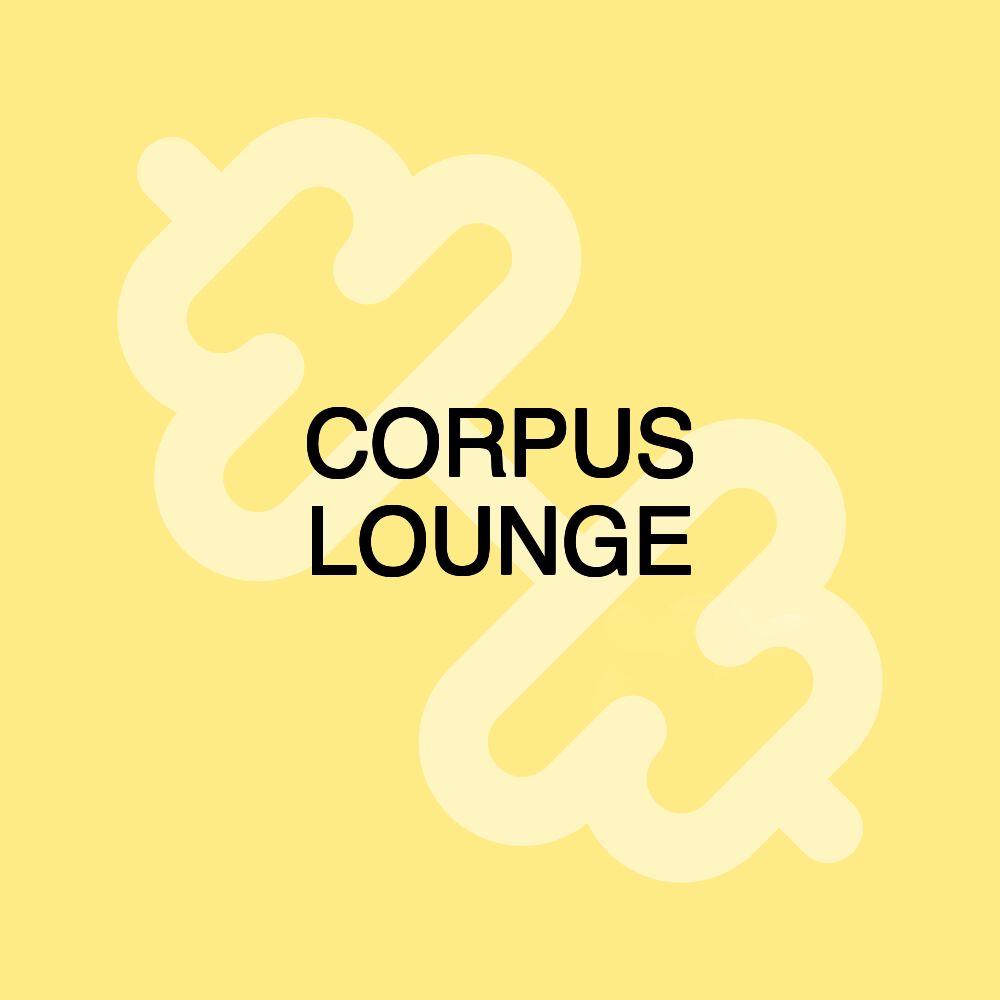 CORPUS LOUNGE