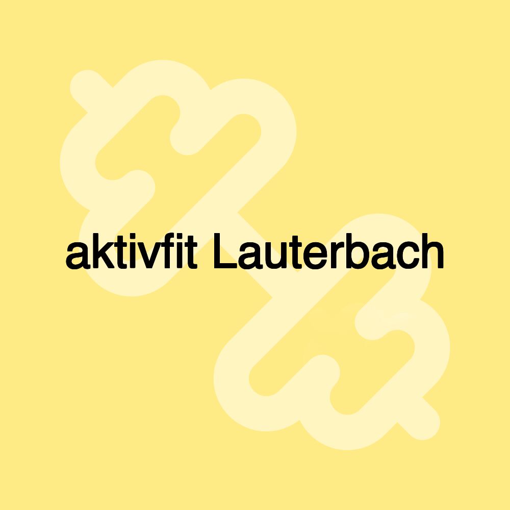 aktivfit Lauterbach