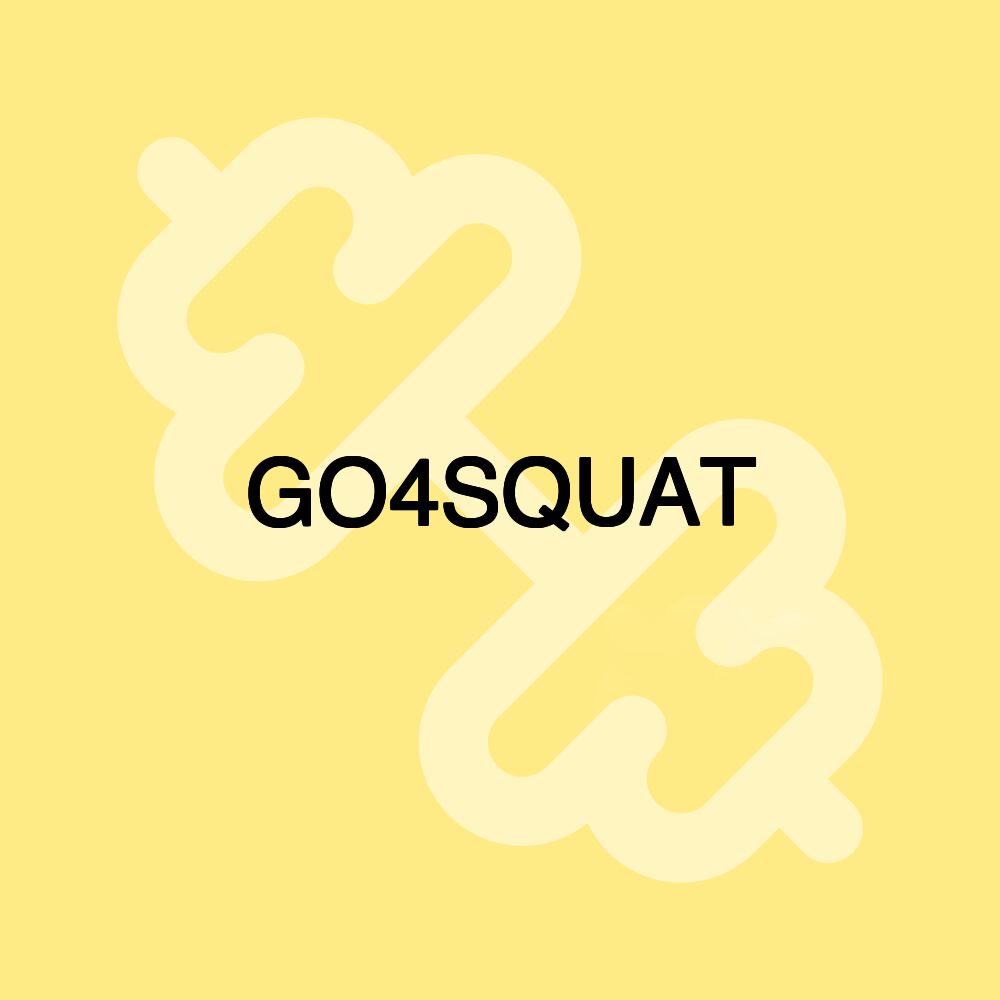 GO4SQUAT