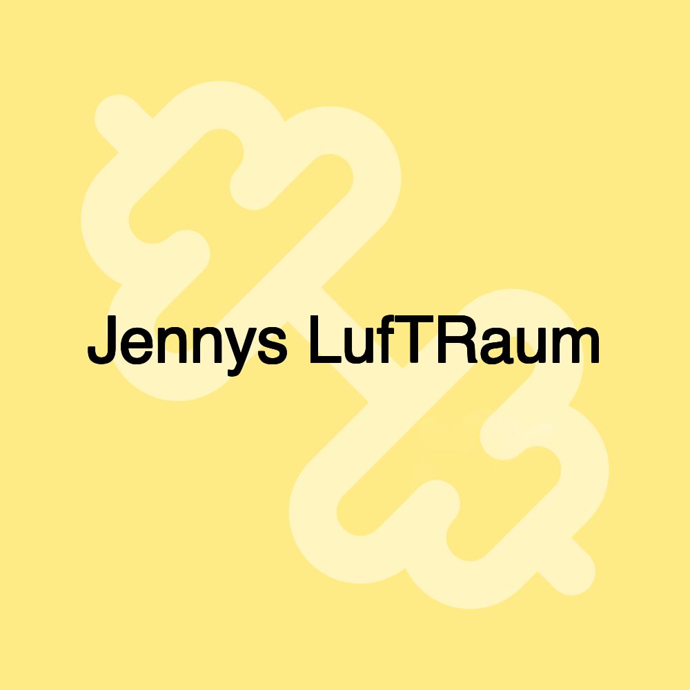 Jennys LufTRaum