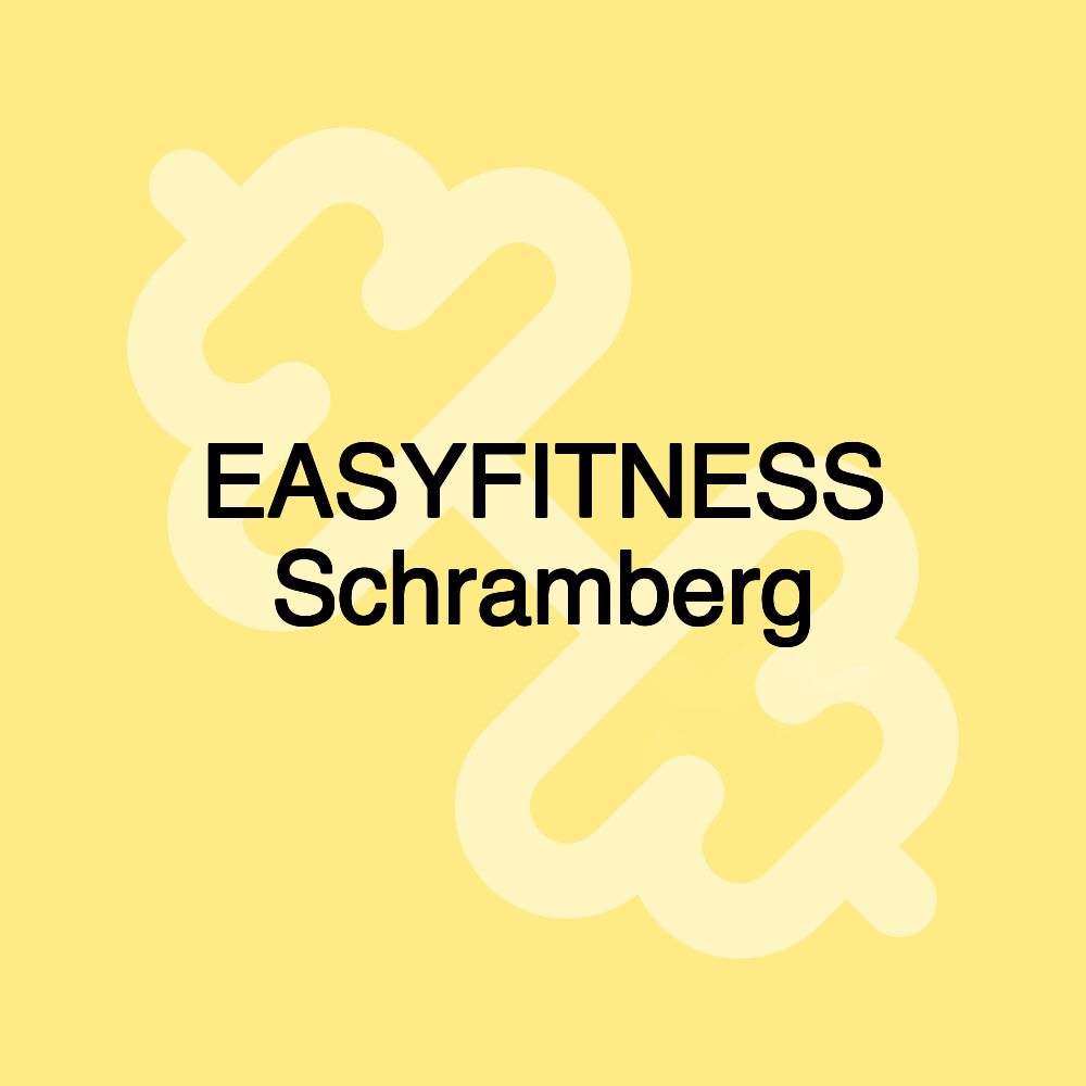 EASYFITNESS Schramberg