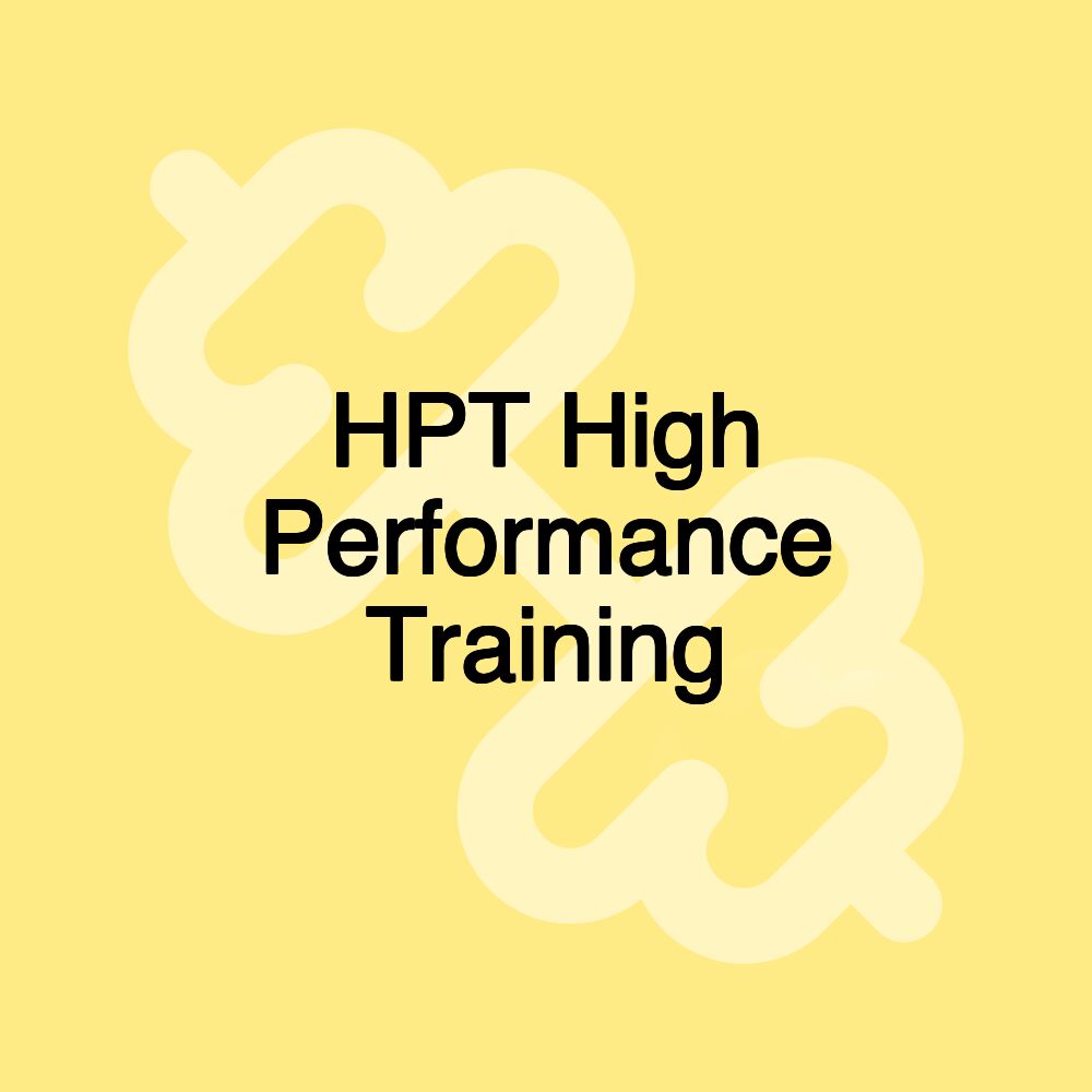 HPT High Performance Training