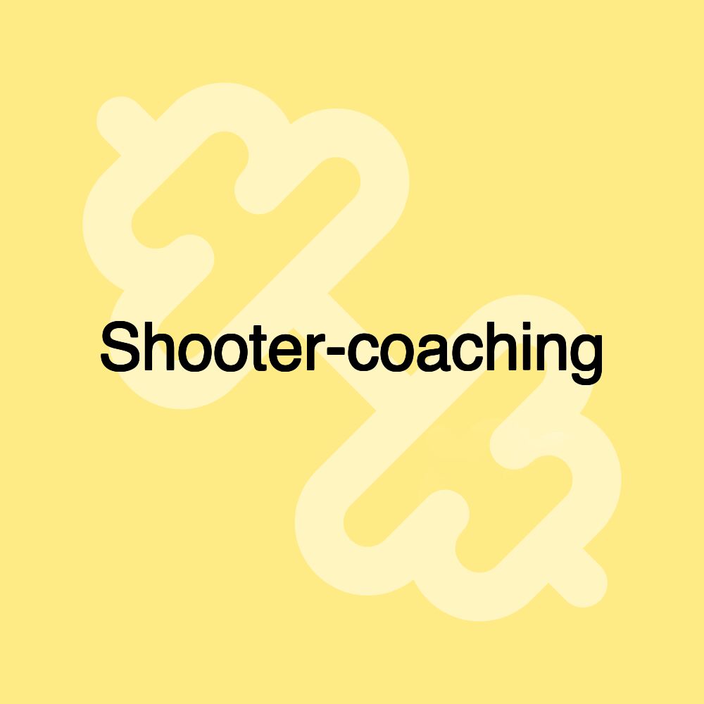 Shooter-coaching