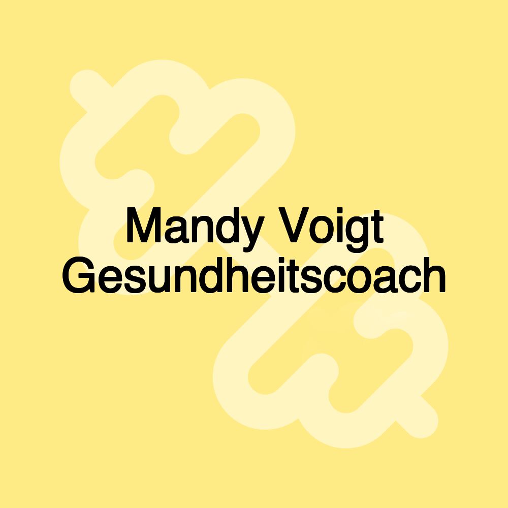 Mandy Voigt Gesundheitscoach