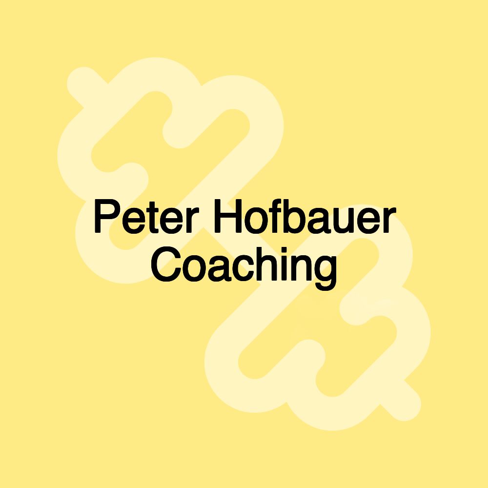 Peter Hofbauer Coaching