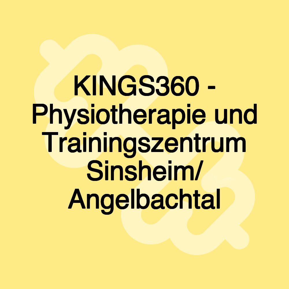 KINGS360 - Physiotherapie und Trainingszentrum Sinsheim/ Angelbachtal