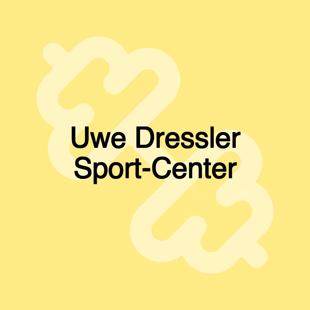 Uwe Dressler Sport-Center