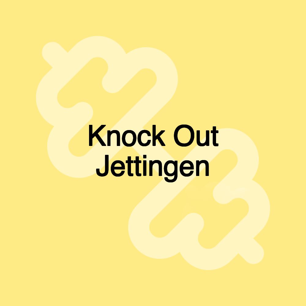 Knock Out Jettingen