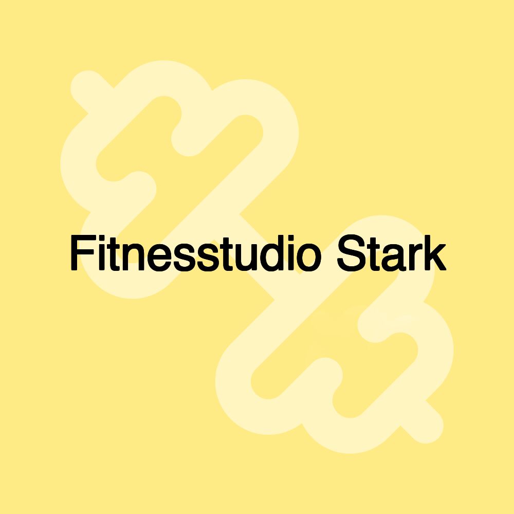 Fitnesstudio Stark