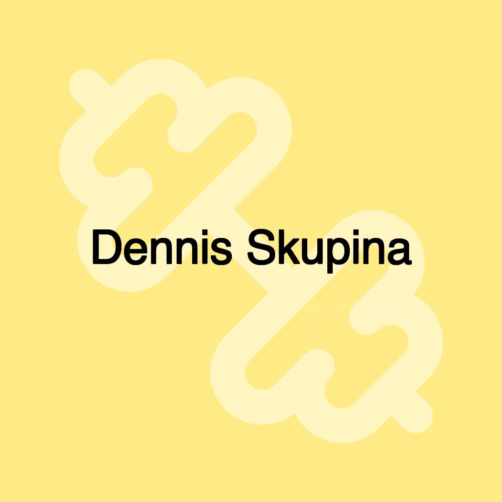 Dennis Skupina